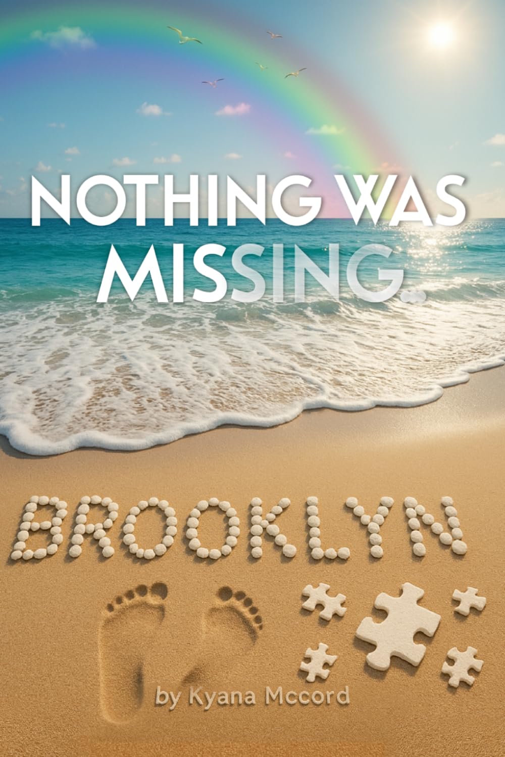 Nothing Was Missing (Becoming Brooklyn Series)