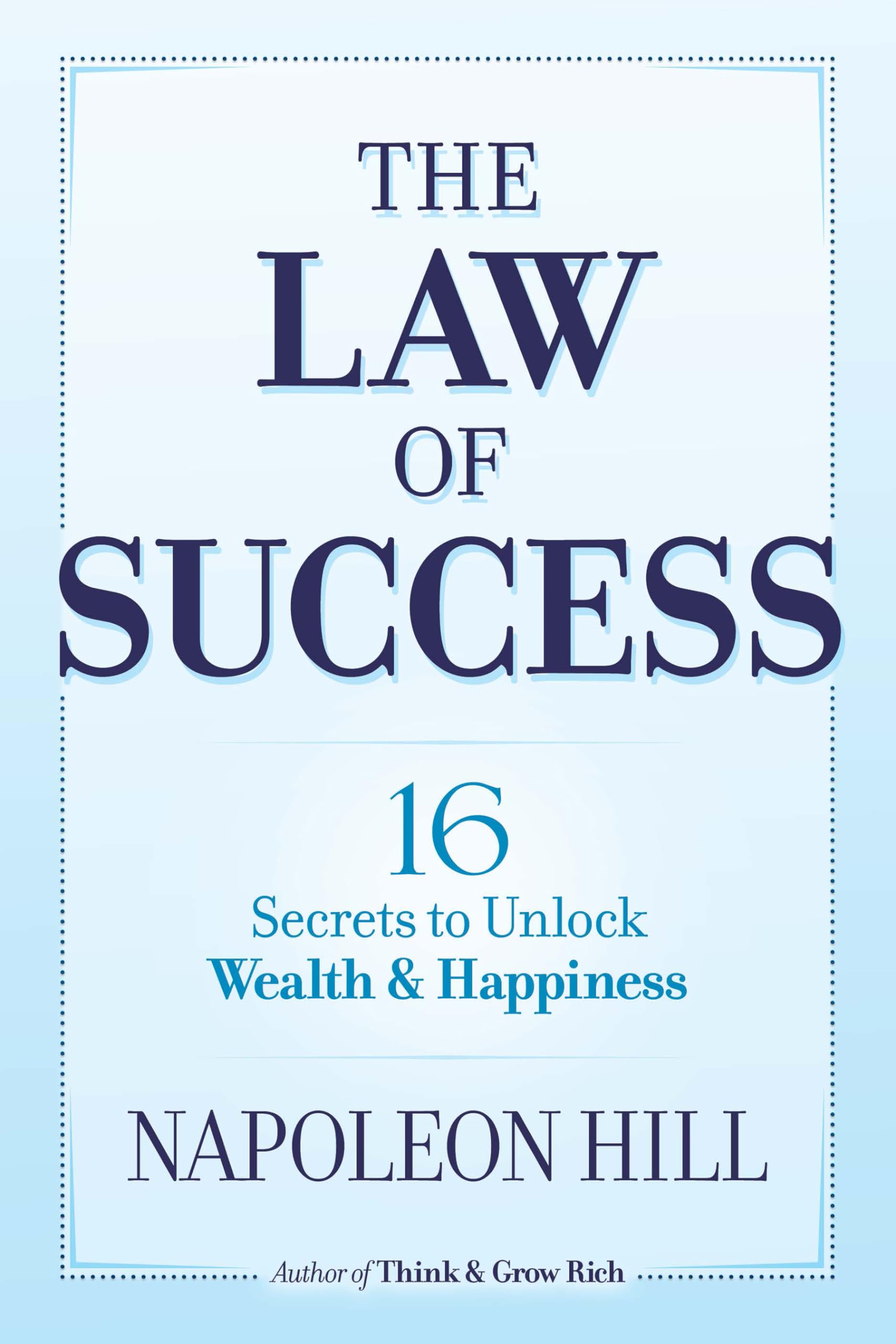 The Law Of Success: Secrets To Unlock Wealth And Happiness Size 16