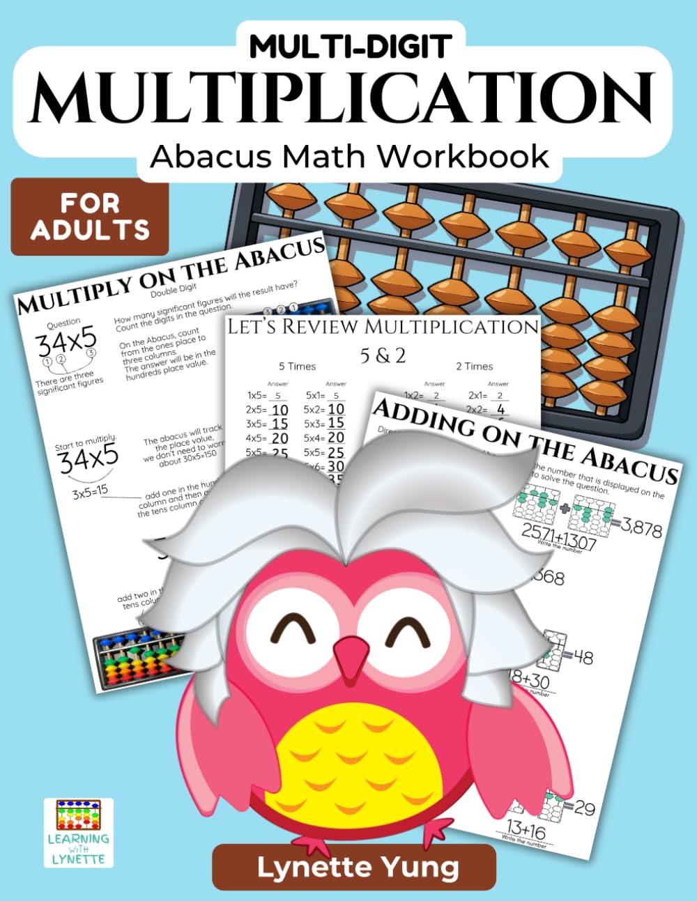 Multi-Digit Multiplication Mazes for Adults: Abacus Math Workbook