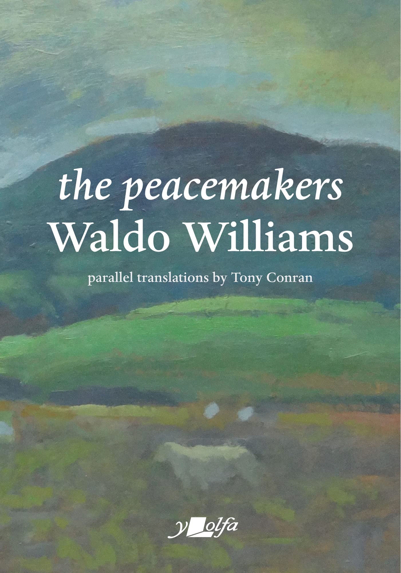 The Peacemakers: with parallel English translations