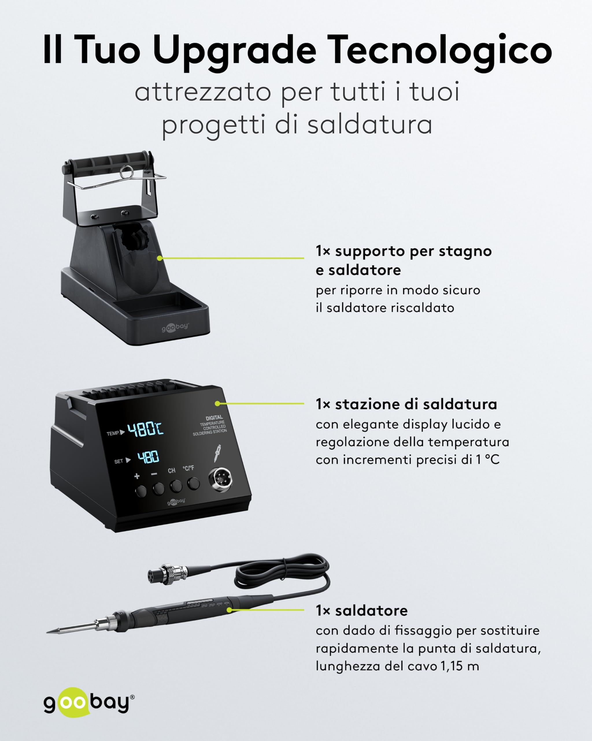 Stazione di saldatura digitale goobay 70 W, 160–480 °C, tempo di riscaldamento 8 sec, display LED, funzione di memoria, incrementi di 1 °C, per elettronica, modellismo, incl. saldatore e accessori