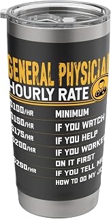 Funny General Physician Hourly Rate - General Surgeon Doctor Stainless Steel Insulated Tumbler
