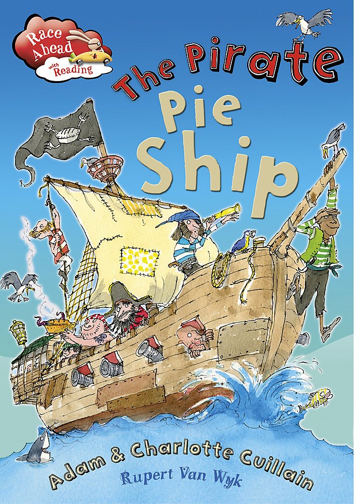 Race Ahead With Reading: The Pirate Pie Ship