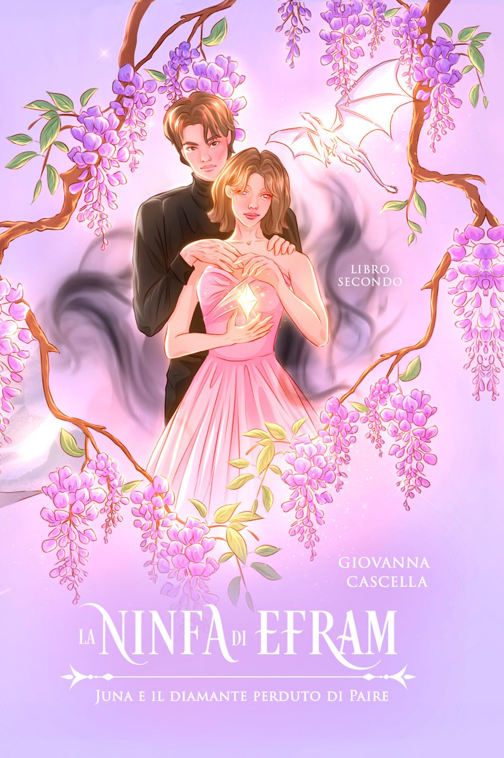 Juna e il diamante perduto di Paire. La ninfa di Efram (Vol. 2)