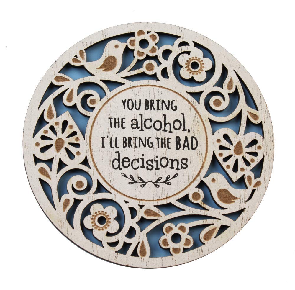 History & Heraldry Woodcuts Sentiment Wooden Coaster Gift Idea You Bring The Alcohol