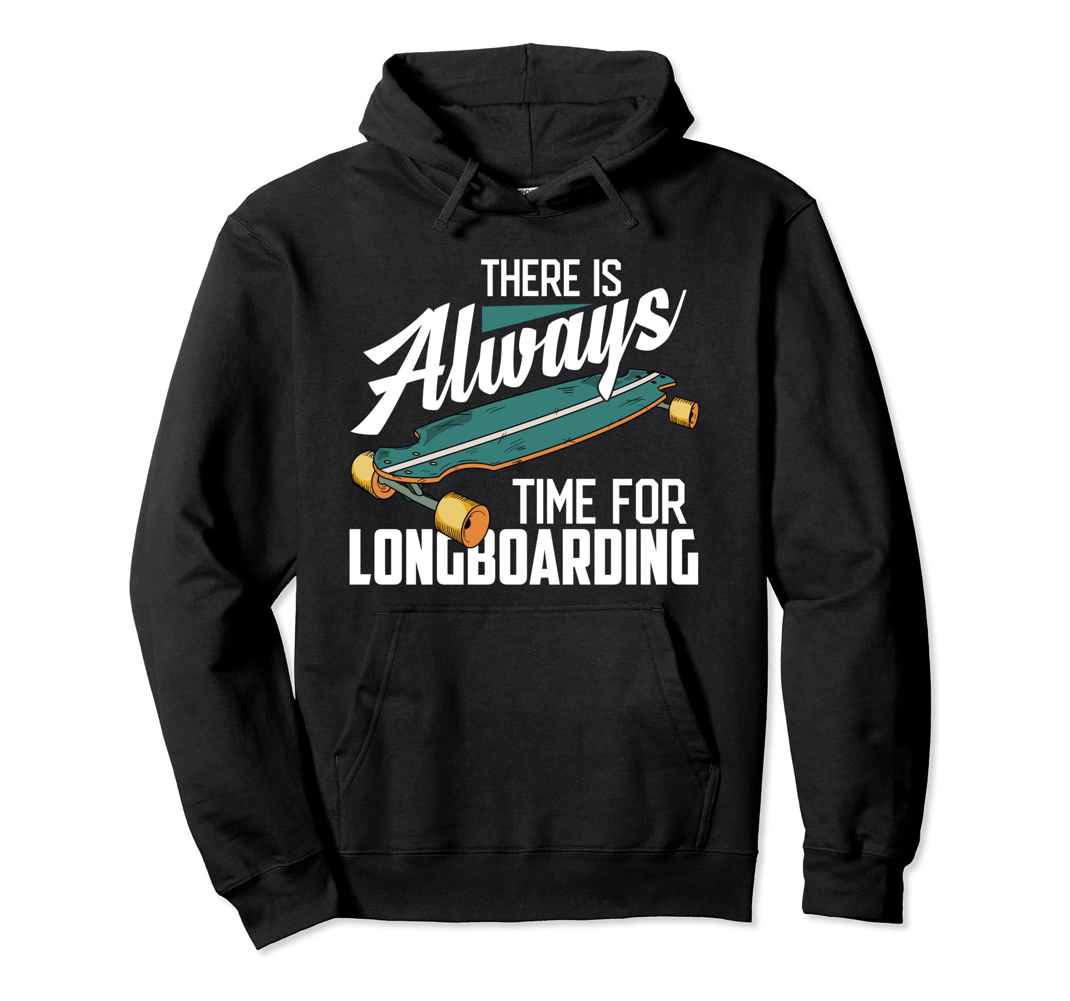 Longboard Skateboard First Try Performance Longboarding Pullover Hoodie