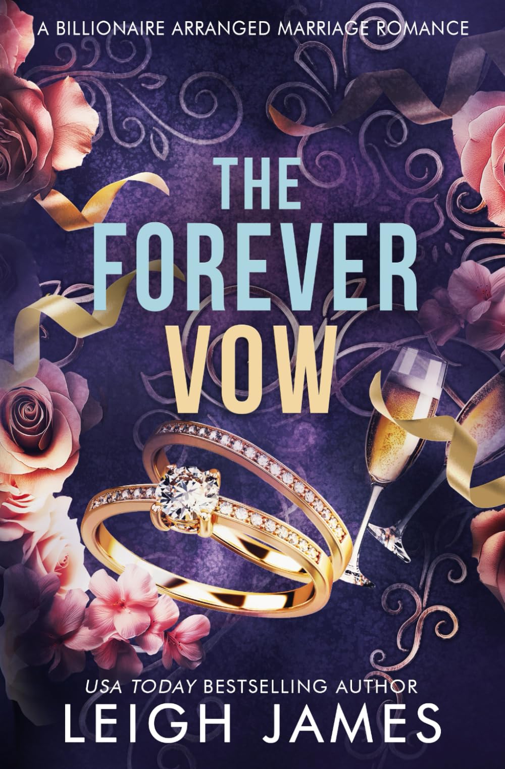 The Forever Vow: A Billionaire Romance (The Forever Trilogy)