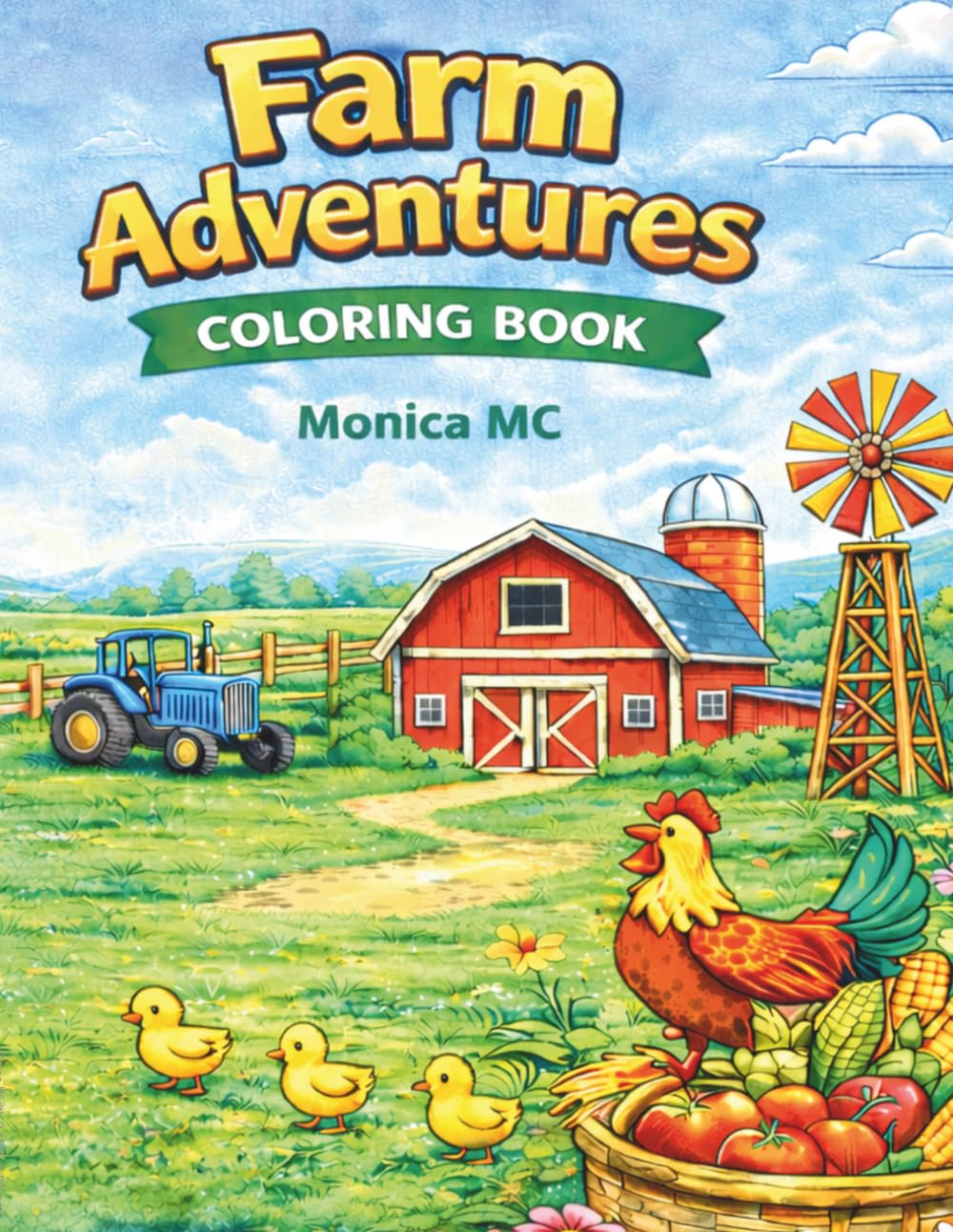 Farm adventures: A Relaxing Coloring Adventure in the Countryside