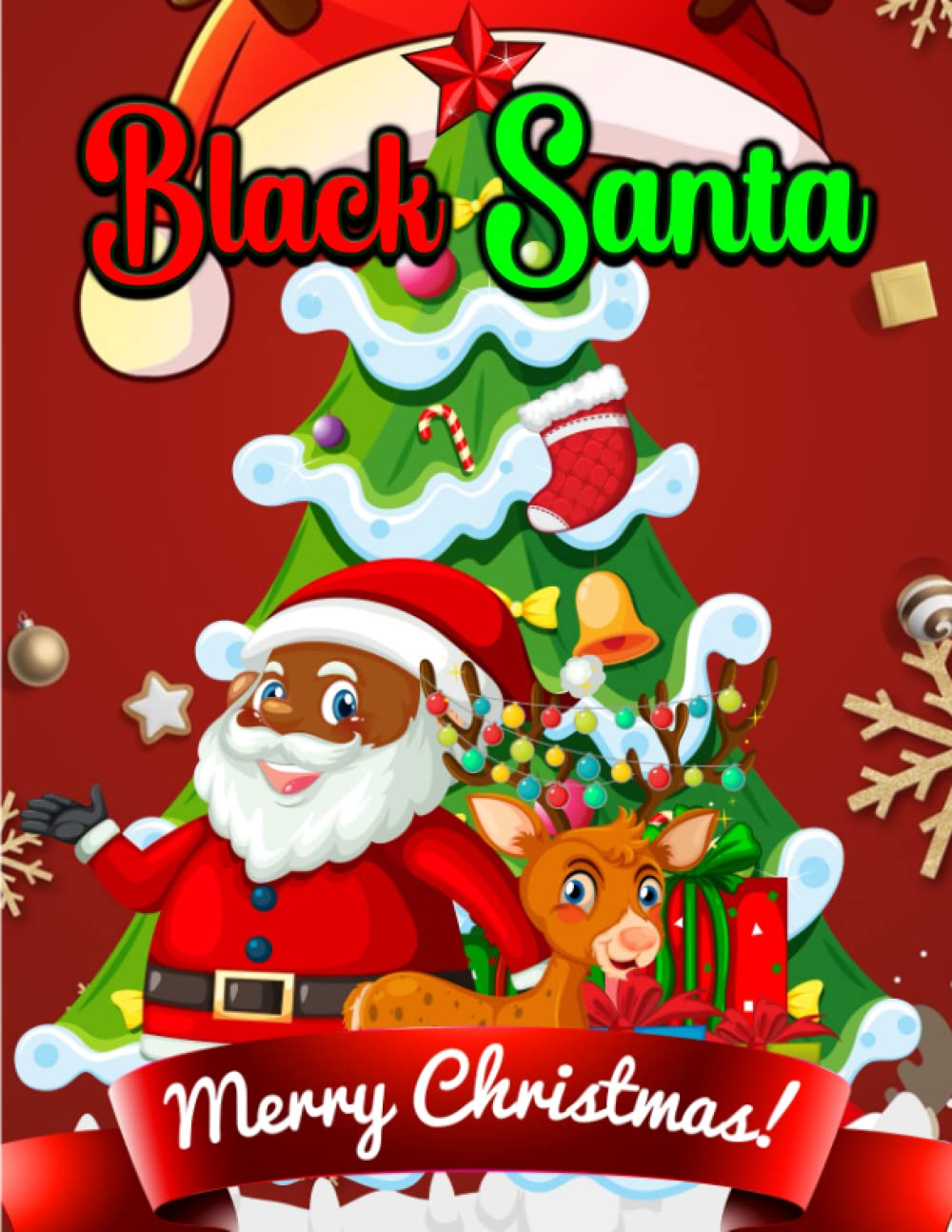 Black Santa Coloring Sheets: Large 8.5 x 11" And 100 Stunning Pages To Color | Black African American Santa Christmas Coloring Book