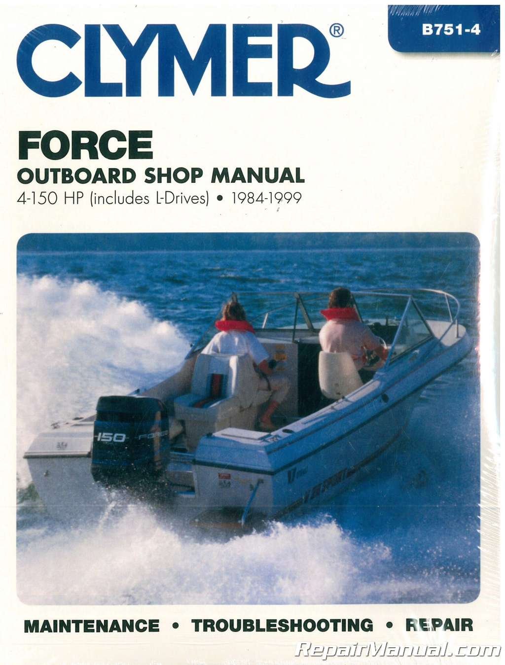 Clymer Force Outboard Shop Manual: 4-150 HP, Includes L-drives, 1984-1999 (CLYMER MARINE REPAIR)