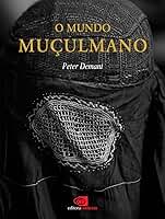 O mundo muçulmano