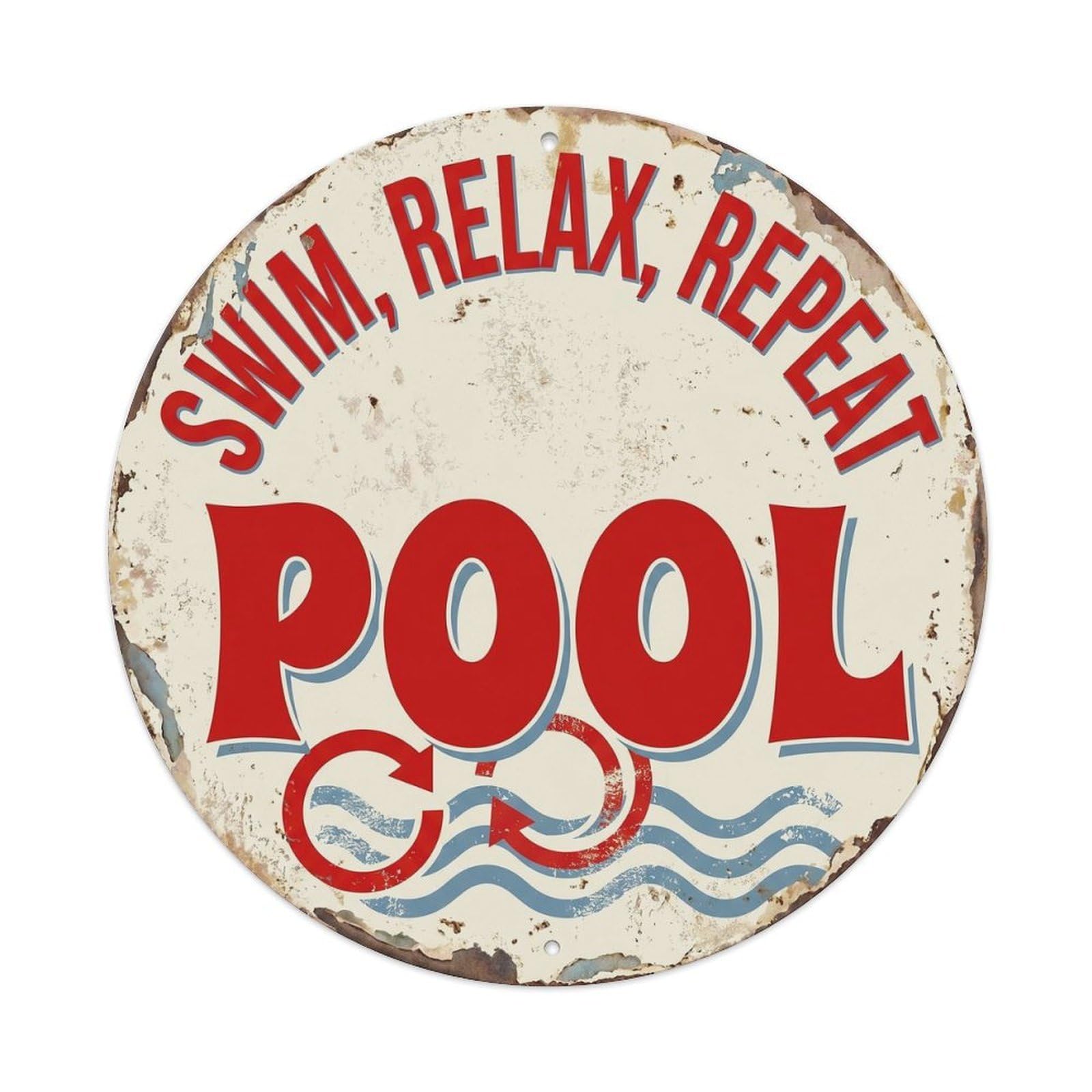 Yrnq Vintage Style Swim Relax Repeat Pool Vintage Metal Tin Sign Plaque Wall Decor For Cafe, Club, Garden Round Metal Poster 8X8inch