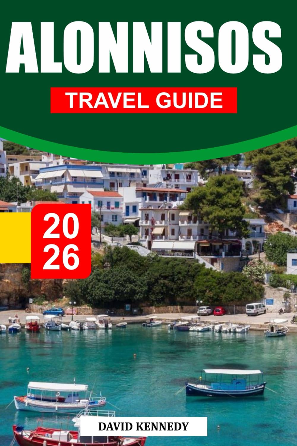 ALONNISOS TRAVEL GUIDE 2026: Explore Greece's Serene Island Pristine Beaches, Charming Villages & Unique Experiences