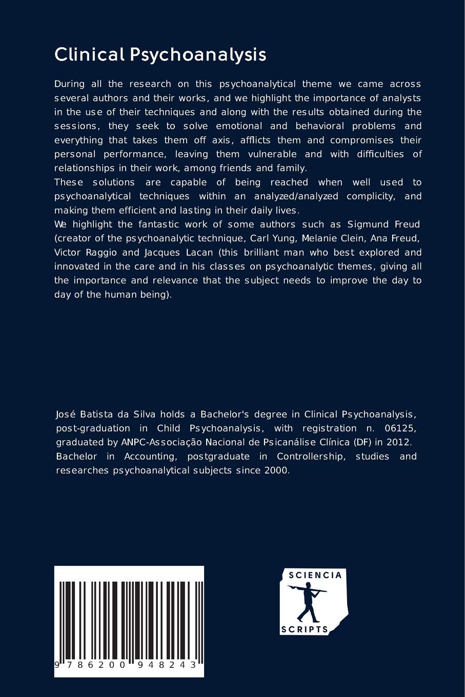 Clinical Psychoanalysis: About Psychoanalytical Care and Other Related Matters