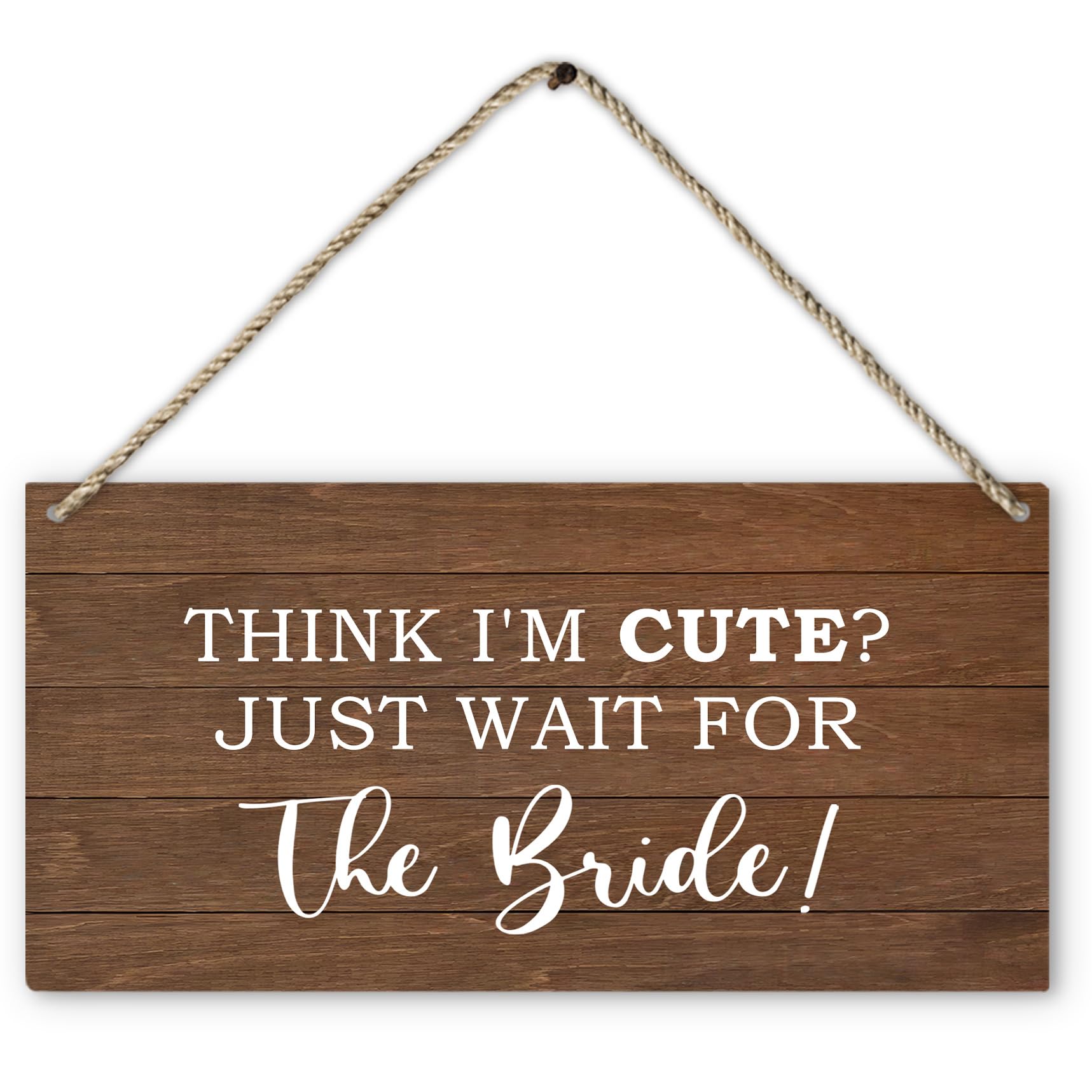 PHAMTE Rustic Brown Wooden Ring Bearer Sign, 'Think I'm Cute Just Wait for the Bride', 12 x 6 Inches, Wall/Door Decorative Signage-image-9