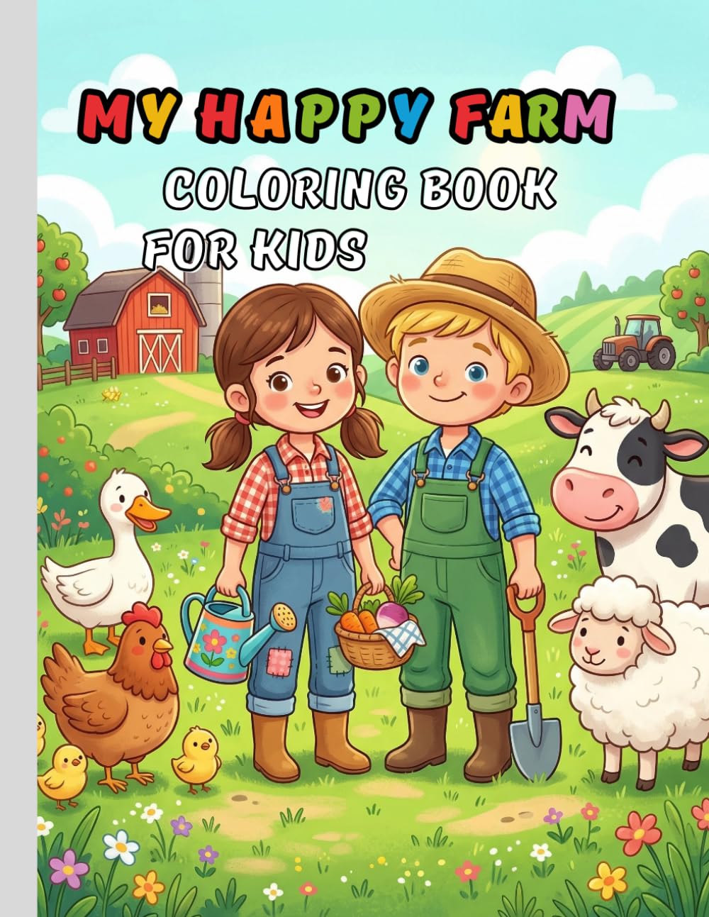 My Happy Farm Coloring Book for Kids: Filled With Easy and Fun Farm-Themed Coloring Pages