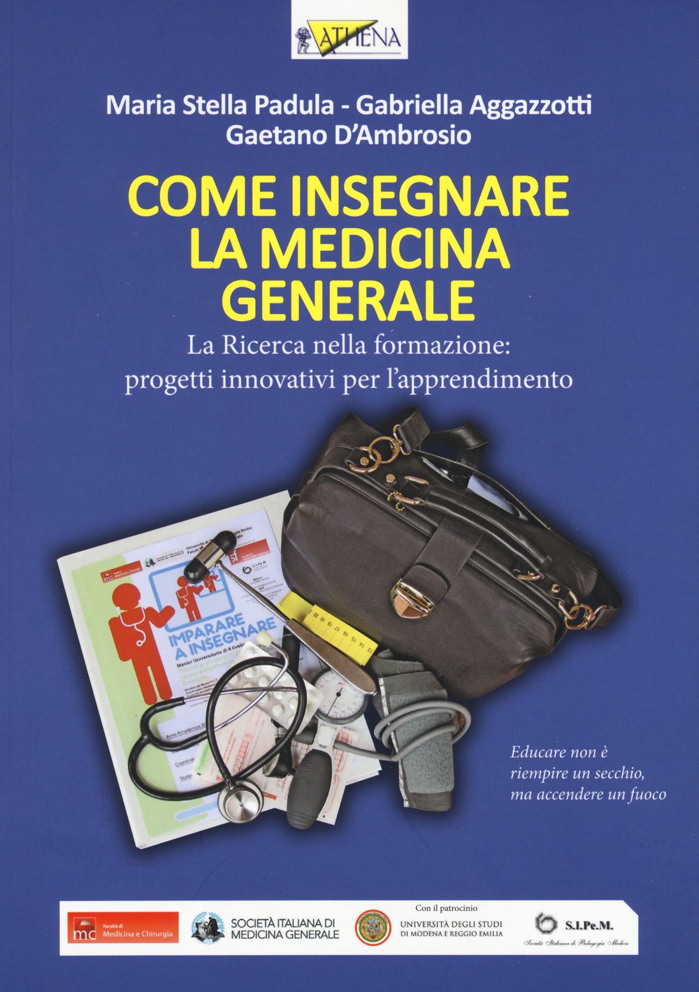 Come Insegnare La Medicina Generale. La Ricerca Nella Formazione: Progetti Innovativi Per L'apprendimento - 4