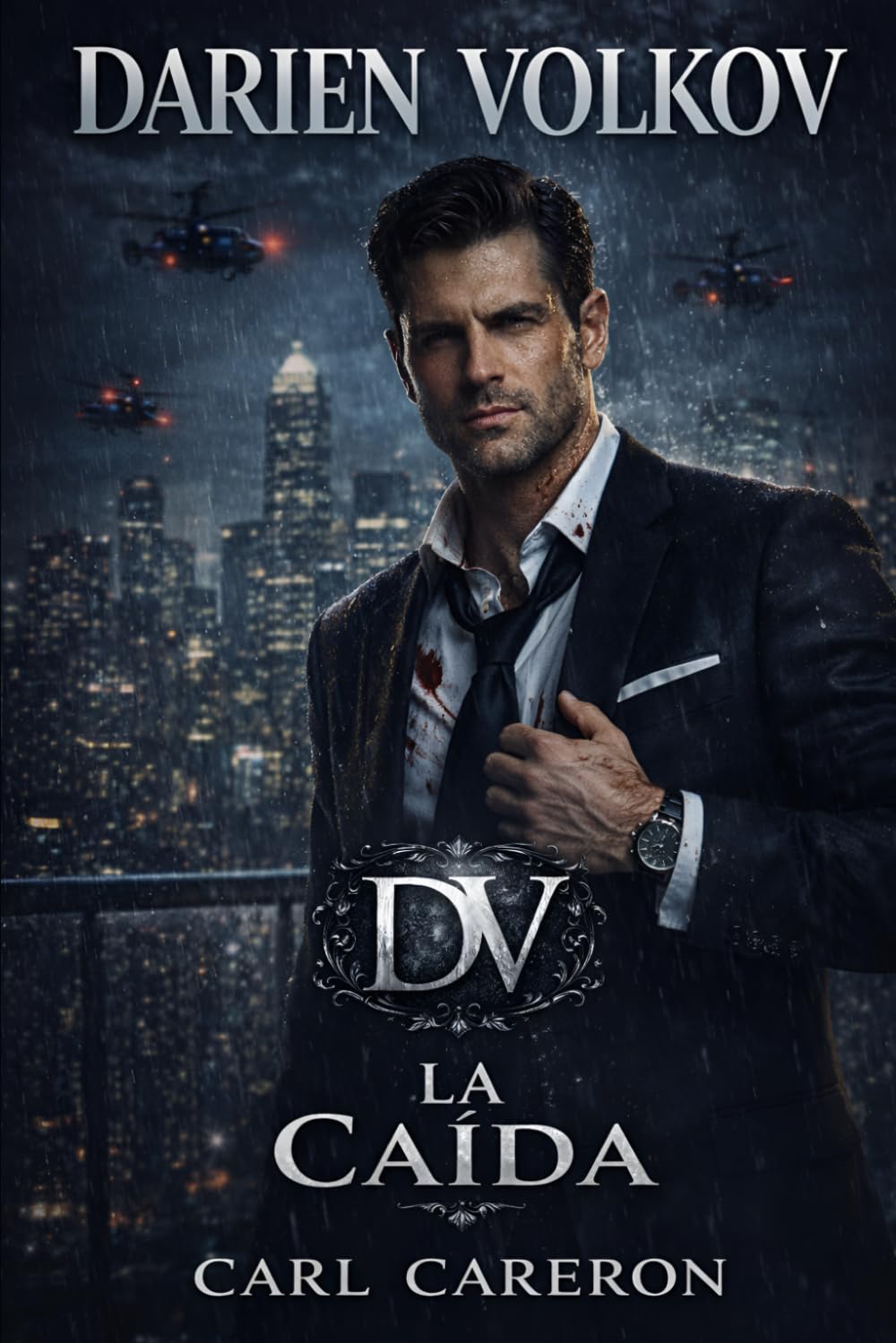 DARIEN VOLKOV -3: La caída