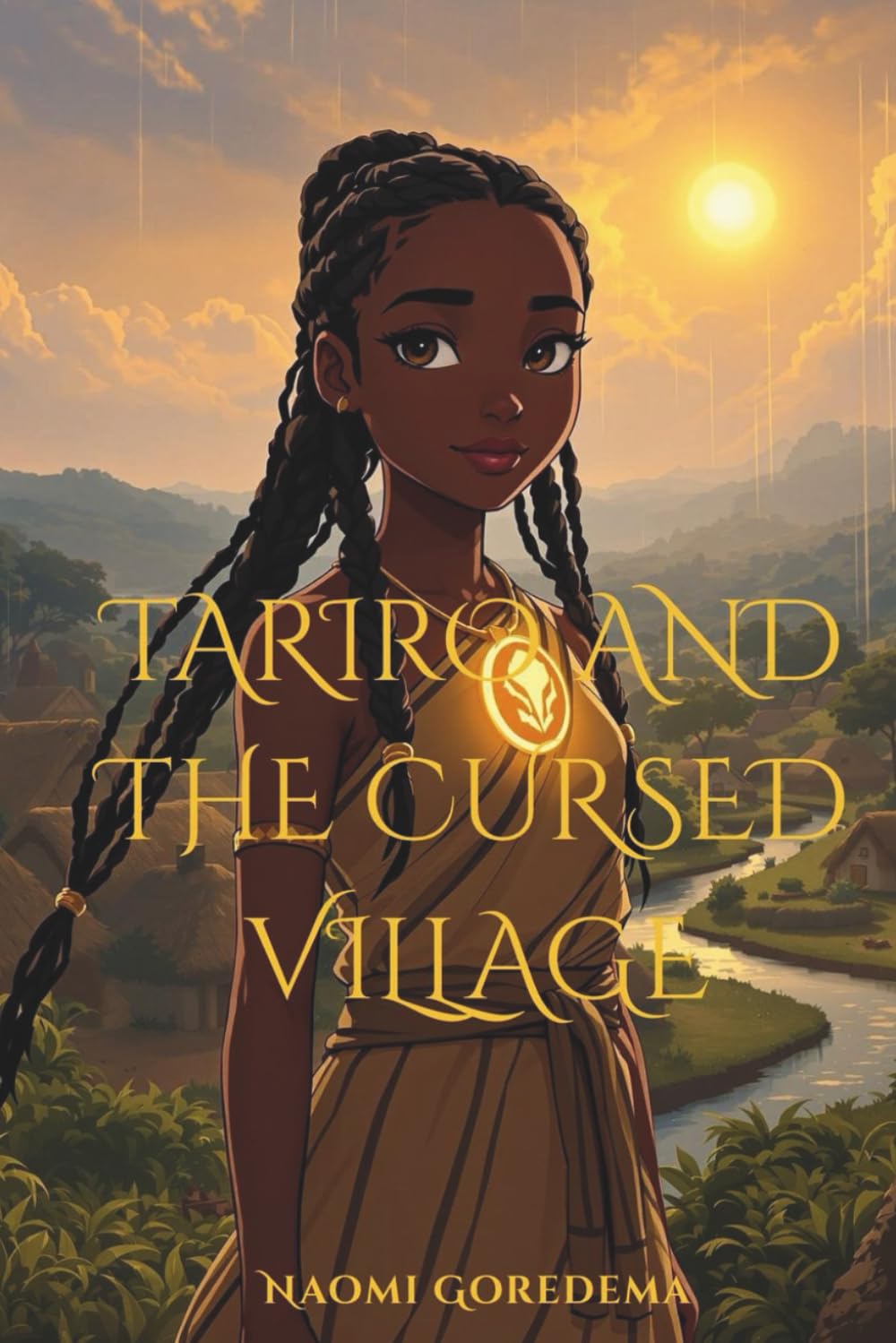 Tariro and The Cursed Village (Tales from Africa)