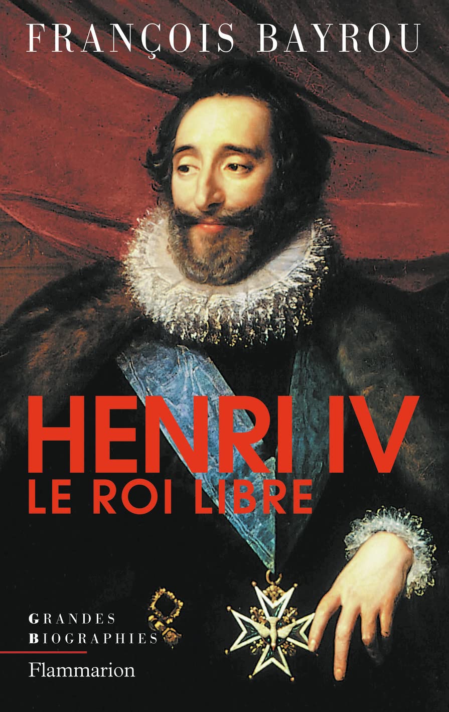 Henry IV, le roi libre