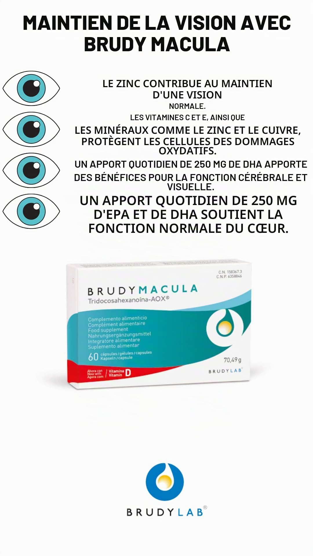BRUDY LAB Brudy Macula - Acides gras Omega 3 DHA EPA DPA Lutéine et minéraux - Réduit le stress oxydatif dans la dégénérescence maculaire liée à l'âge (DMLA) - 60 gélules