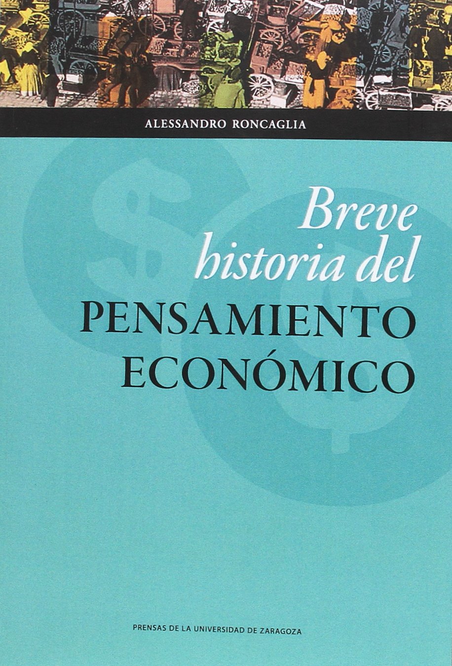 Breve historia del pensamiento económico (Ciencias Sociales)