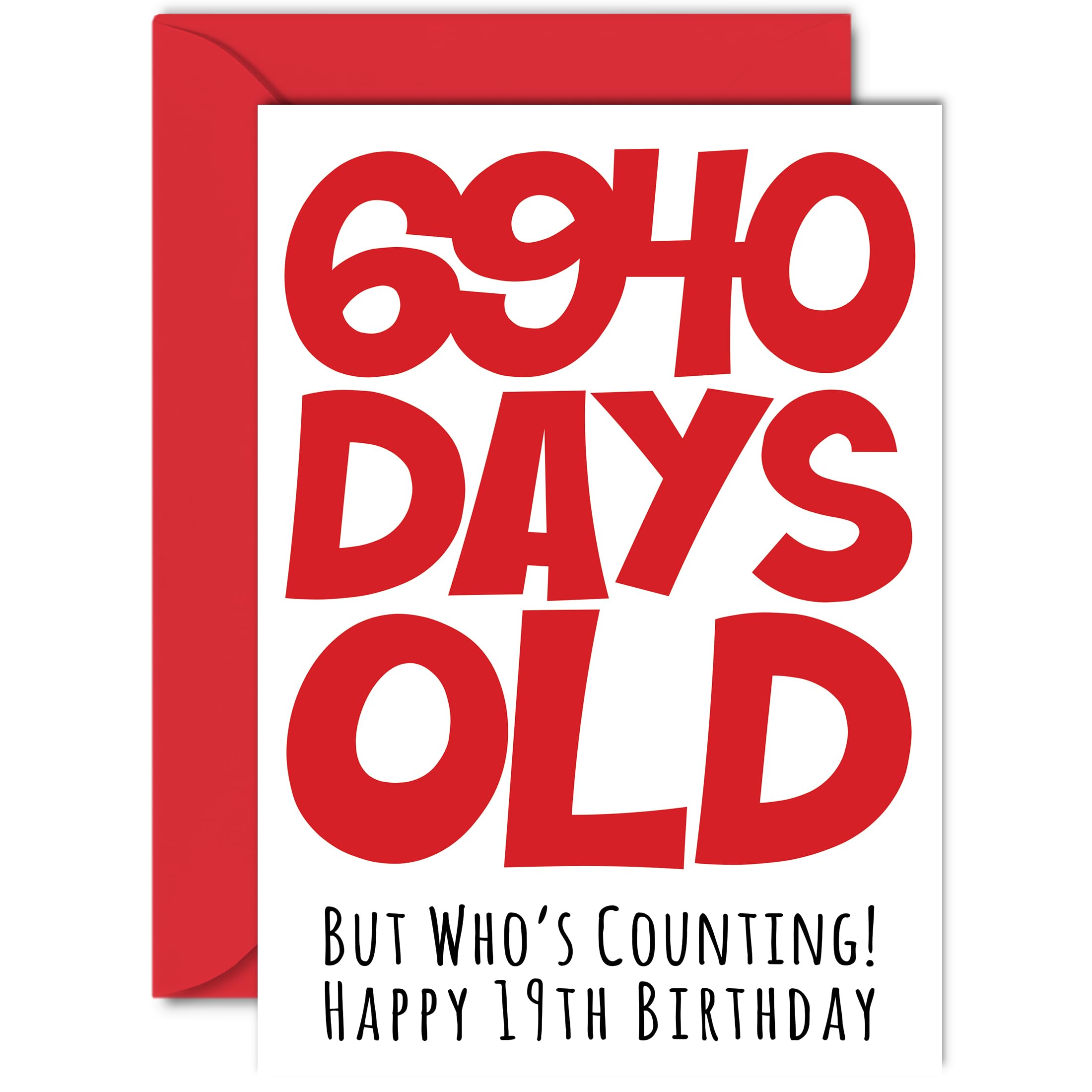 19th Birthday Card for Men Women Him Her - 6940 Days Old - Funny Teenager Happy Birthday Card for Brother Sister Son Daughter Cousin, A5 Humour Joke Greeting Cards