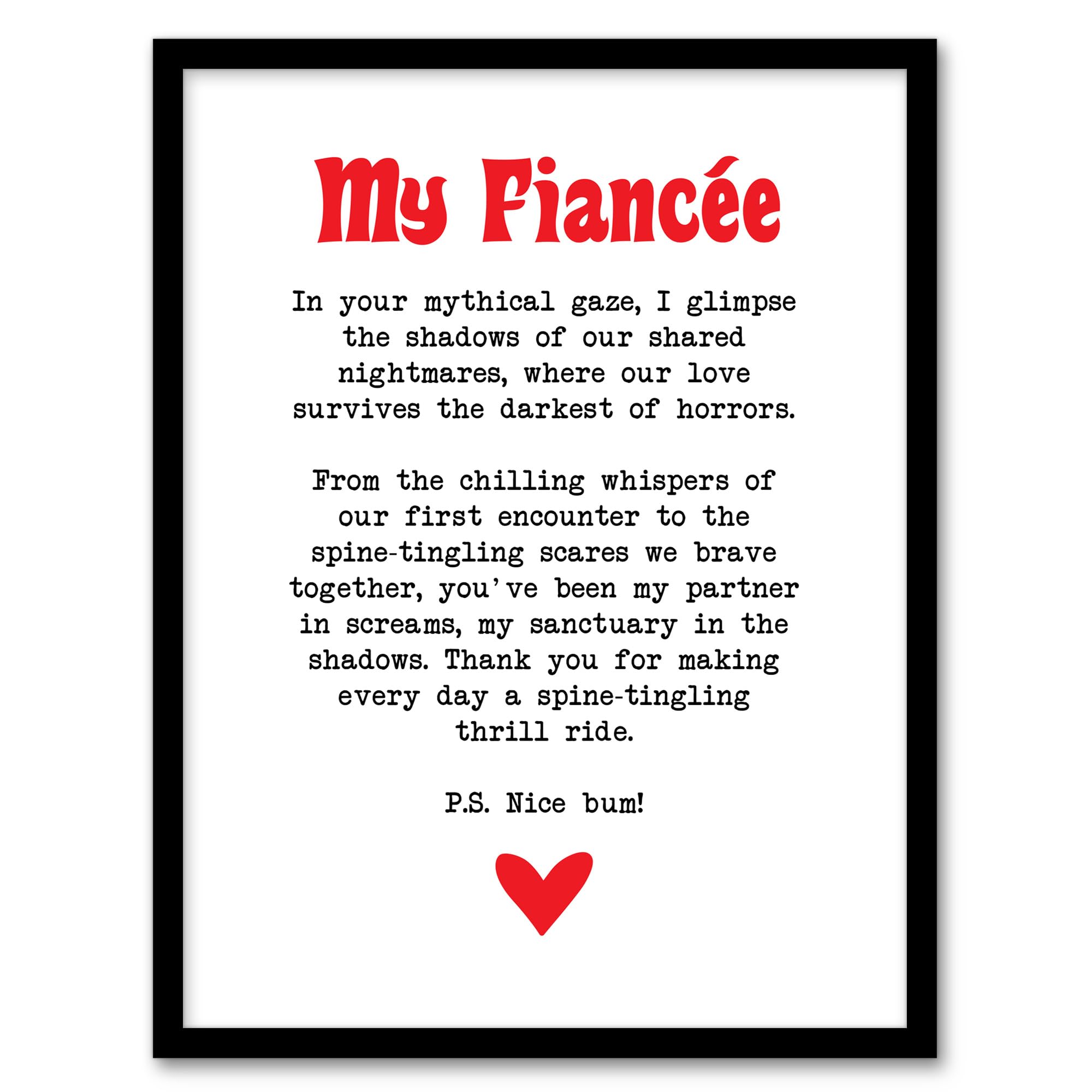 Artery8 Love Poem Horror Fan Fiancée Romantic Poetry Fun Wall Art PrintA4 Size from B&Q