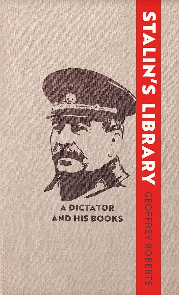 Stalin's Library: A Dictator and his Books      Hardcover – February 8, 2022