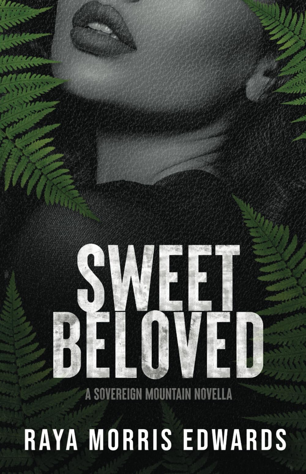 Sweet Beloved: A Sovereign Mountain Novella (Sovereign Mountain Bonus Content)