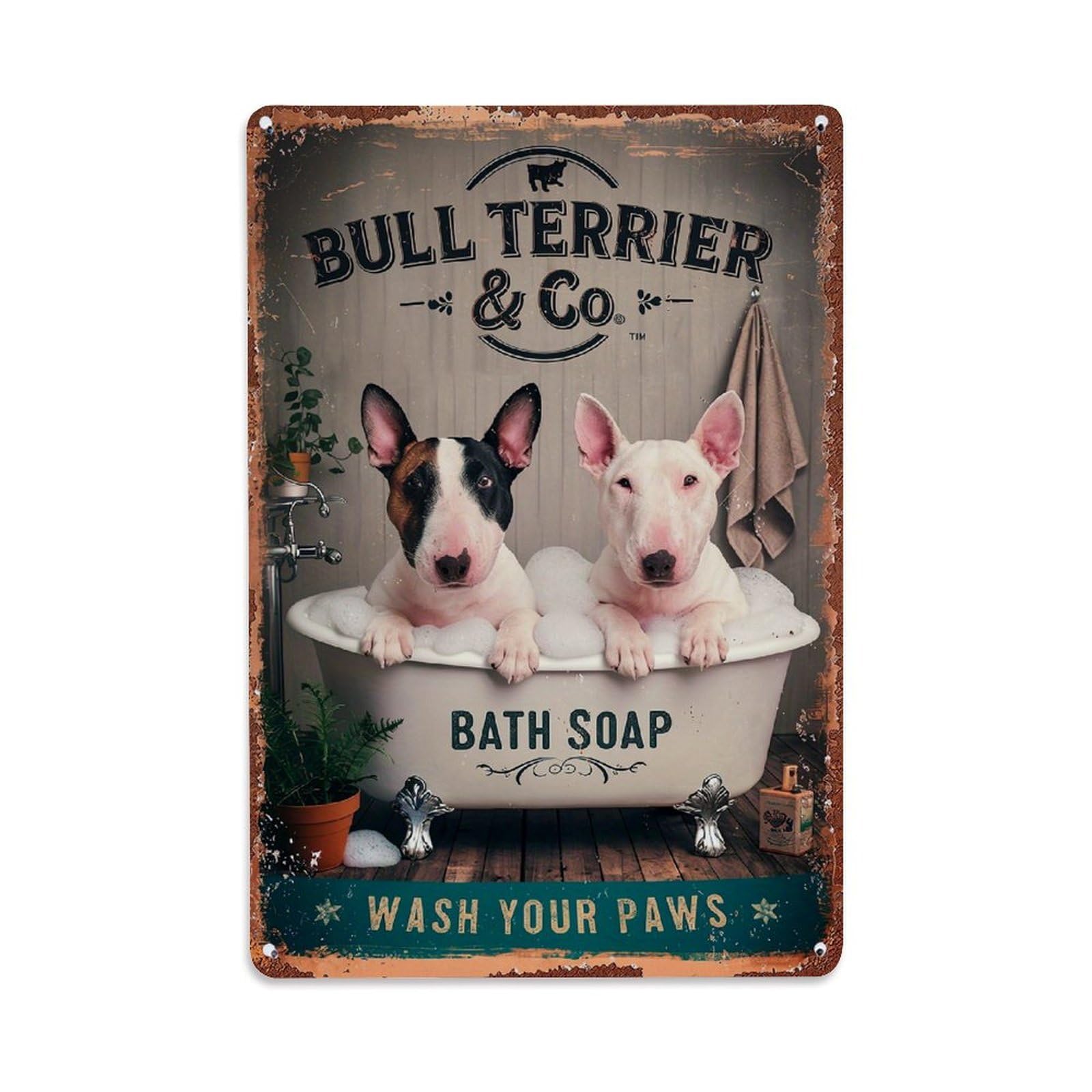 Bull Terrier Bath Soap Wash Your Paws Tin Sign Metal Poster Vintage Metal Signs for Home Man Cave Bar Cafe Kitchen laundry room Wall Decorations Gift 8x12Inch