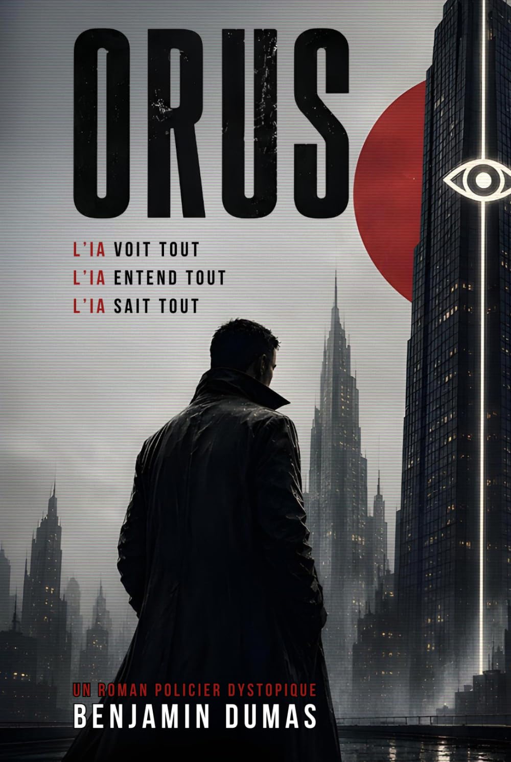 ORUS : Un roman policier dans un monde dystopique contrôlé par l'intelligence artificielle