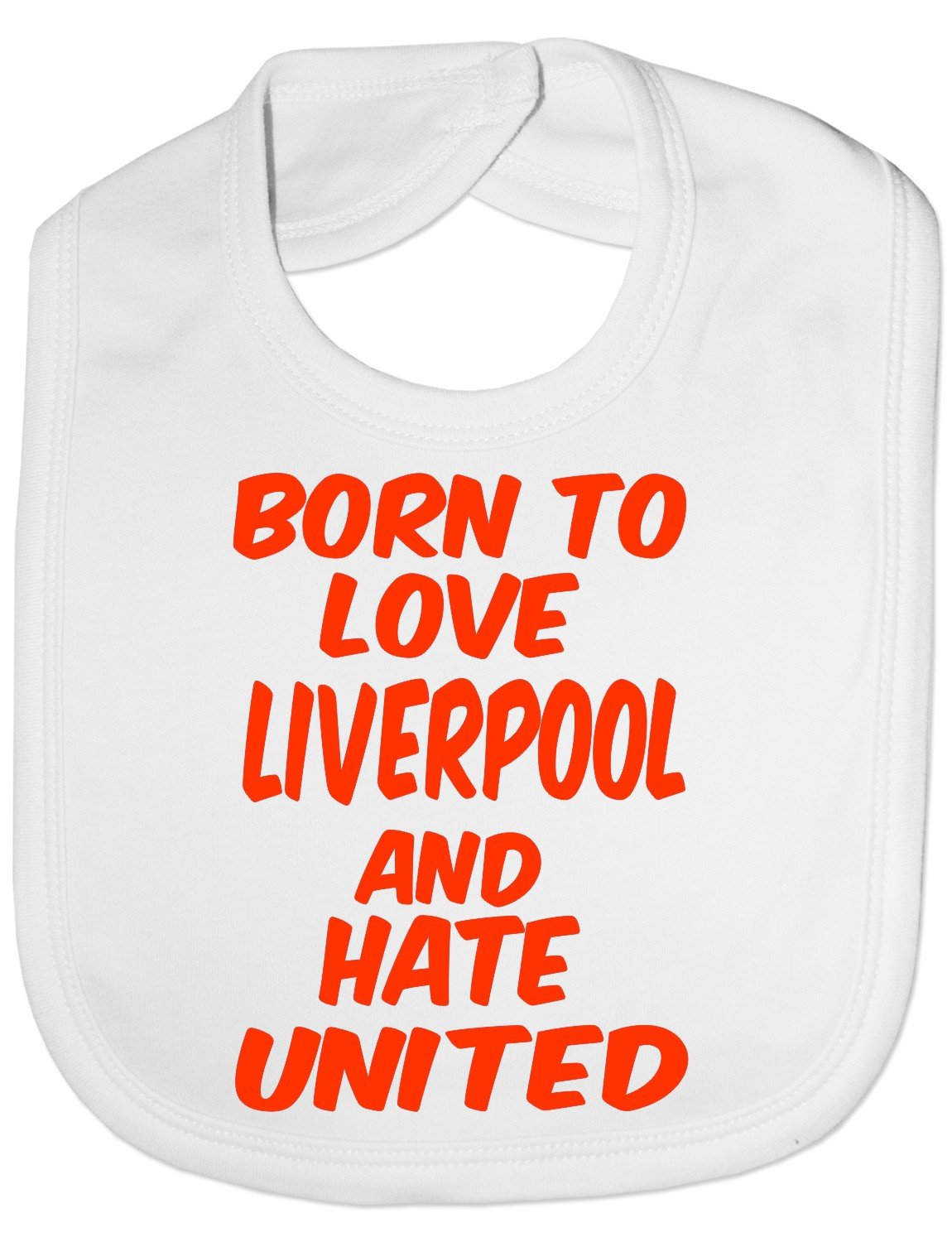 Print4u White Love Liverpool Hate Man Utd- Funny Baby/Toddler/Newborn Bibs - Baby Gift