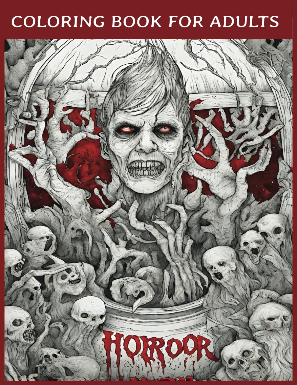 Unlock the Artistry of Fear with Our Horror Coloring Book for Adults!: Embrace the Macabre: Horror Coloring Book for Adults