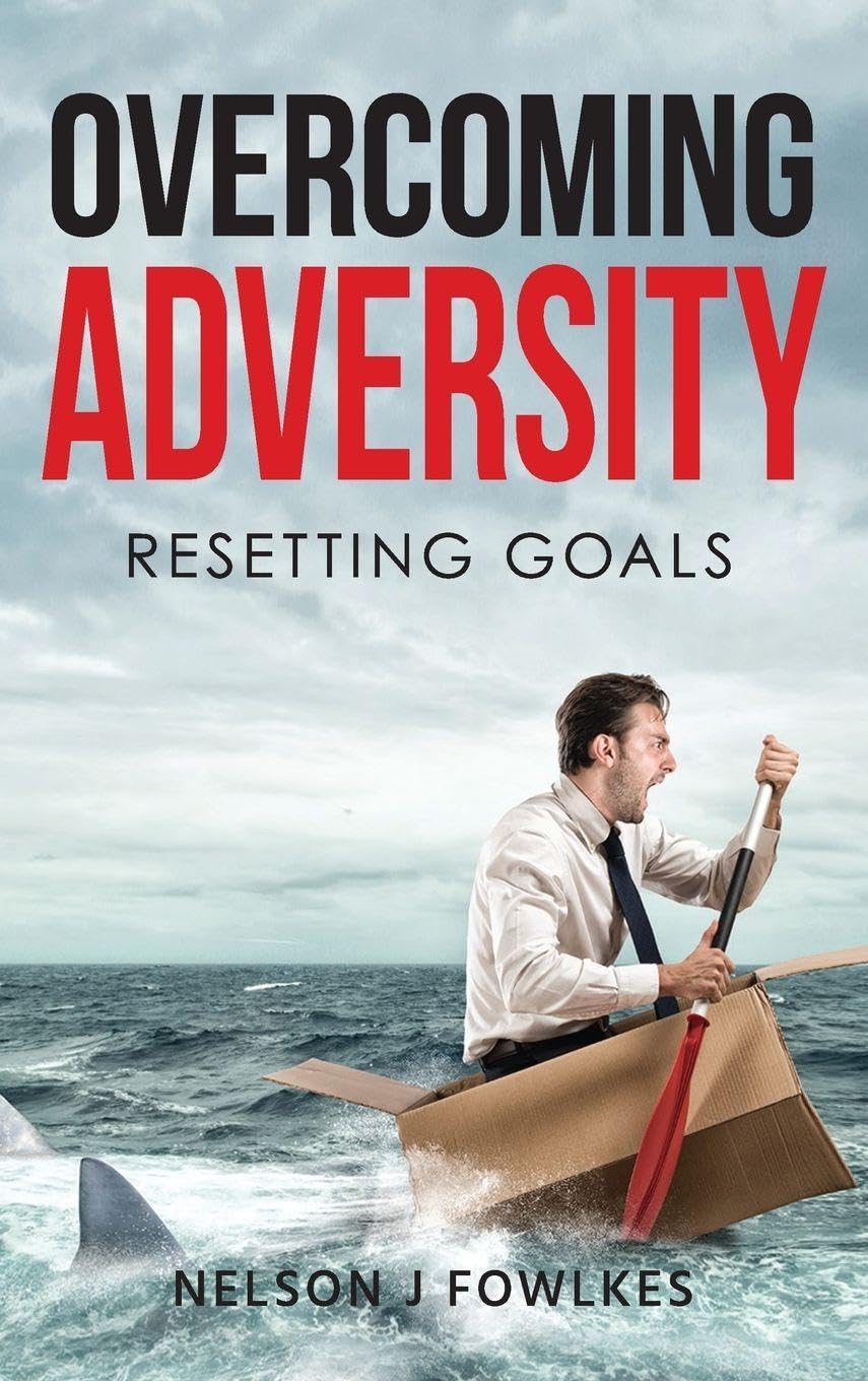 Overcoming Adversity: Resetting Goals