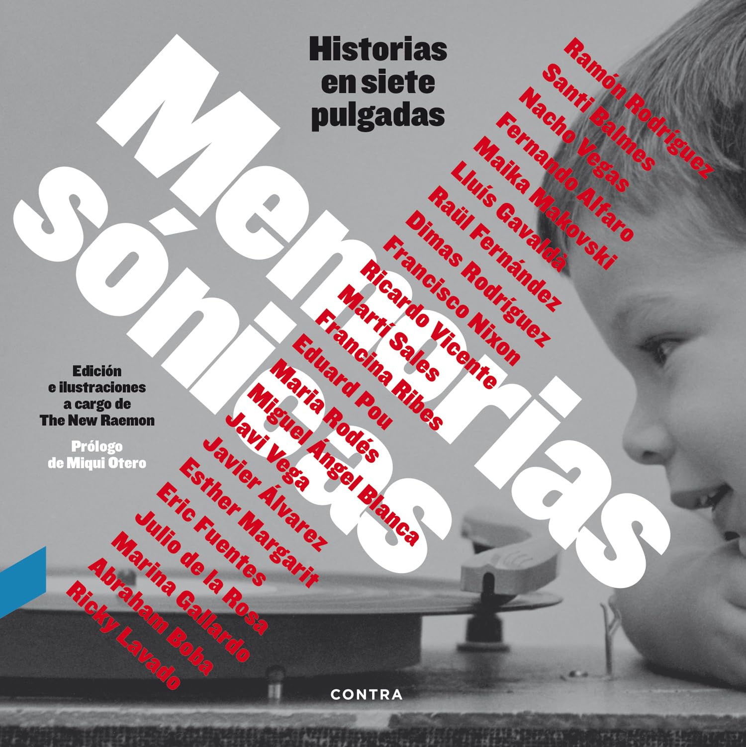 Livre Memorias sónicas : vinyles 7 pouces et histoires de la culture musicale