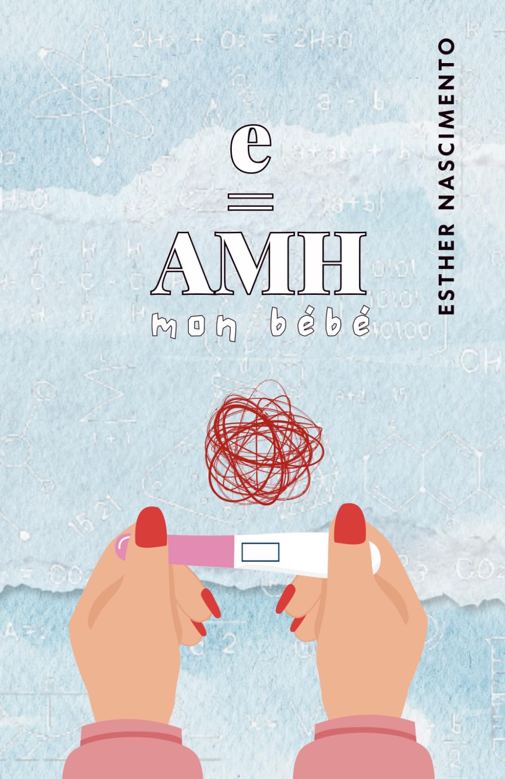 e = AMH, mon bébé
