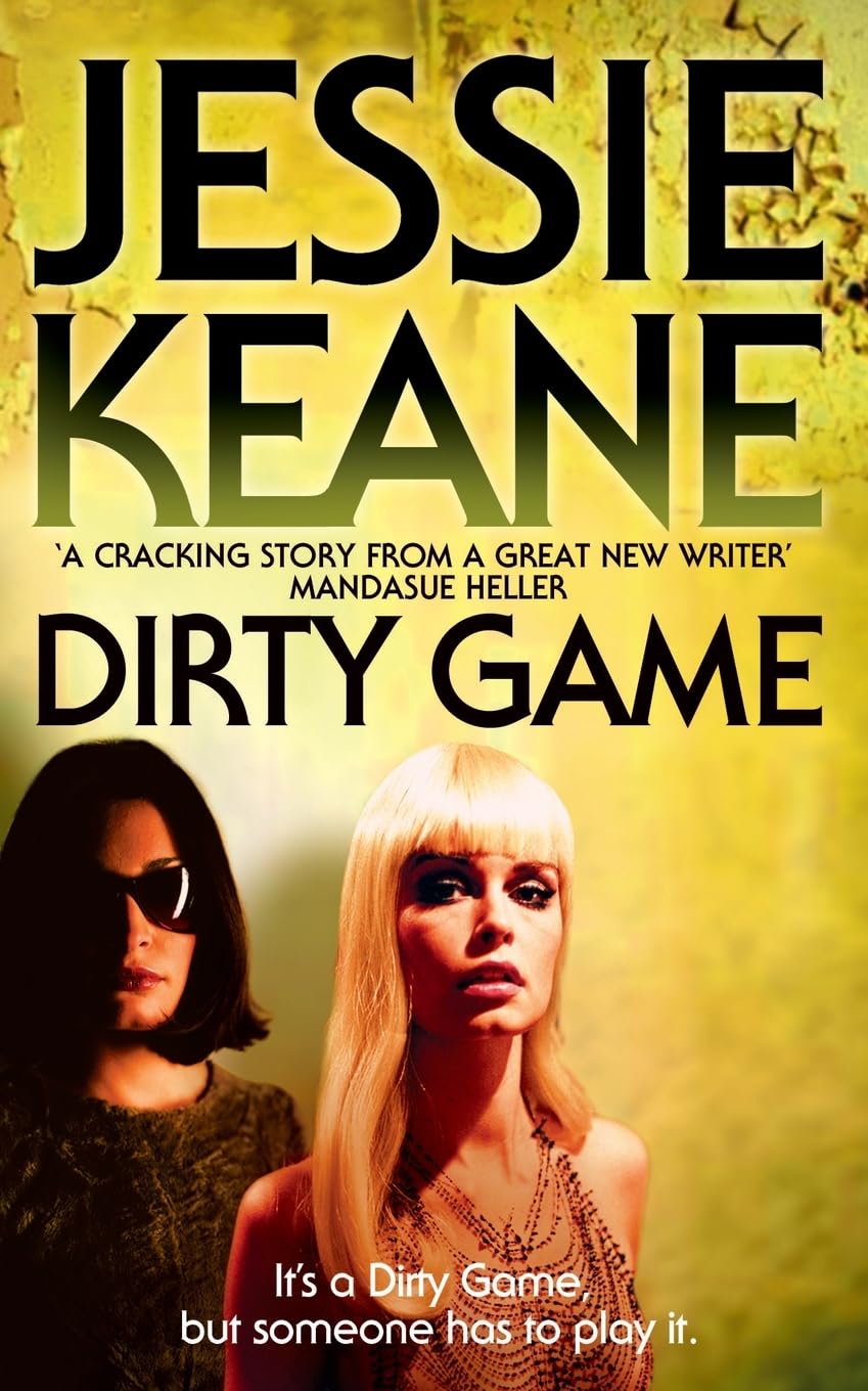 DIRTY GAME: A gangland crime thriller novel