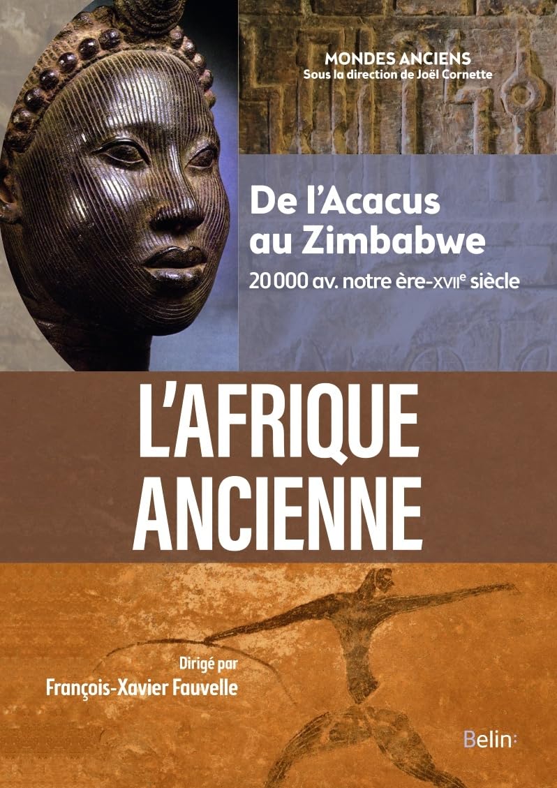 L'Afrique ancienne (compact): De l'Acacus au Zimbabwe (20000 avant notre ère-XVIIe siècle)