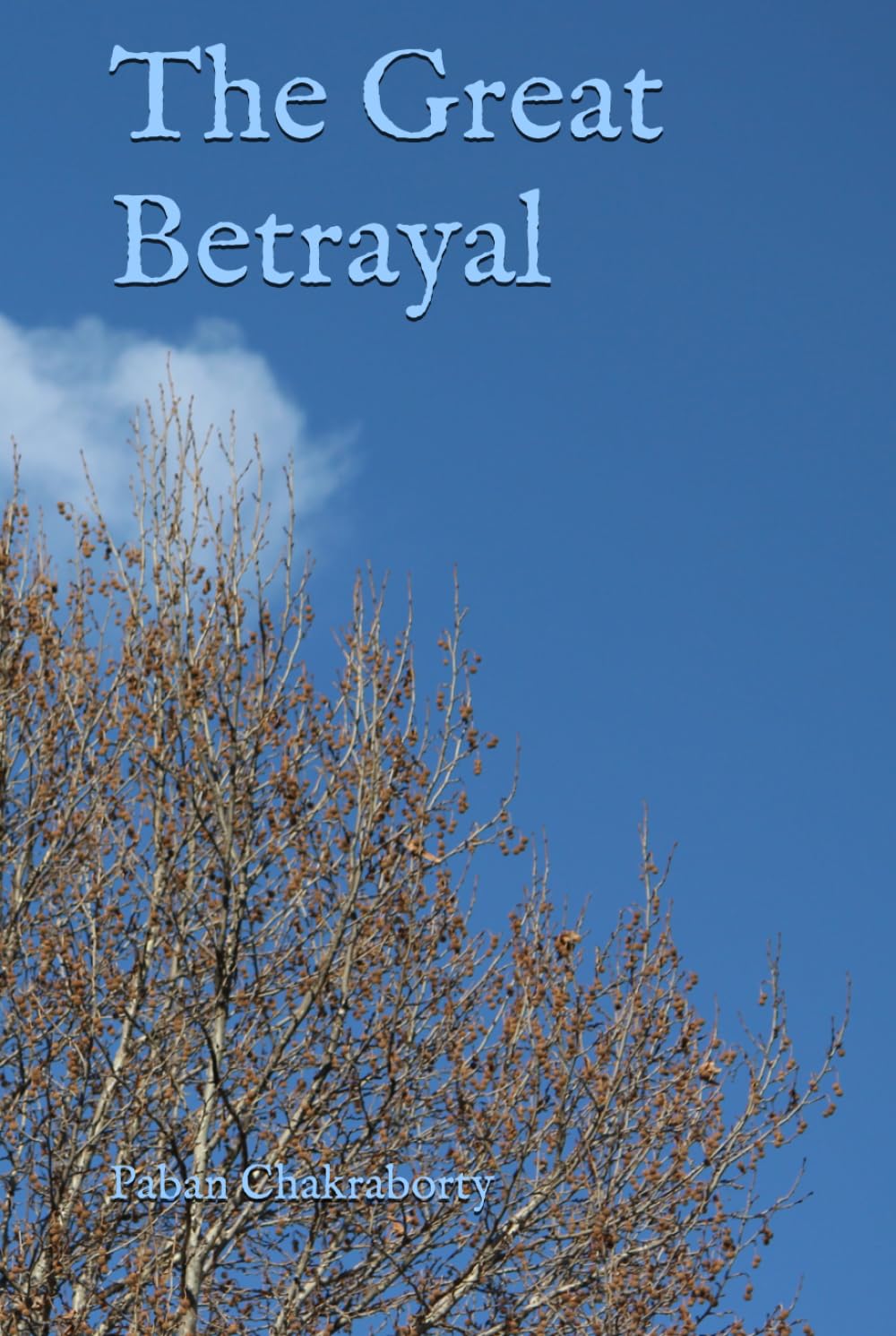The Great Betrayal