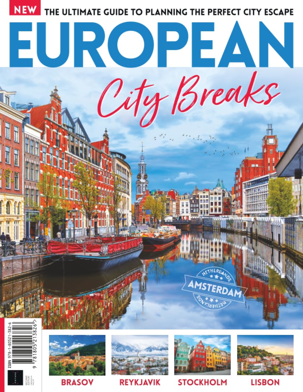 European City Breaks: The ultimate guide to planning the perfect city escape