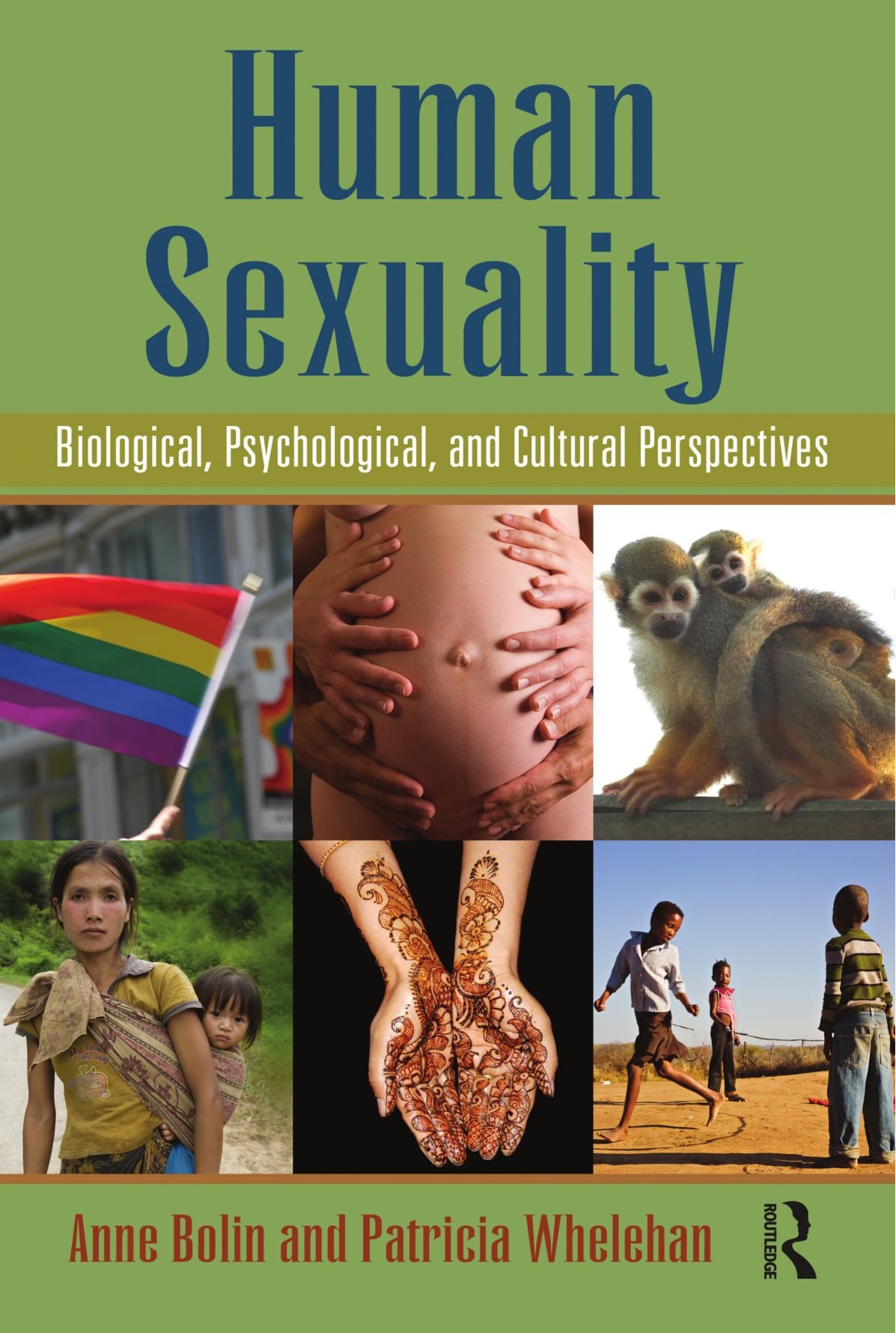 Human Sexuality: Biological, Psychological, and Cultural Perspectives