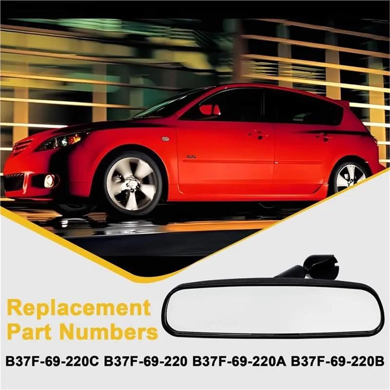 Rétroviseur intérieur Rétroviseur Intérieur Pour Mazda 2 3 5 CX-7 CX-9 Pour Vitesse 6 MX-5 RX-8 Pour Miata AT78-Car B37F-69-220A B37F-69-220B B37F-69-220C Miroir intérieur Voitures