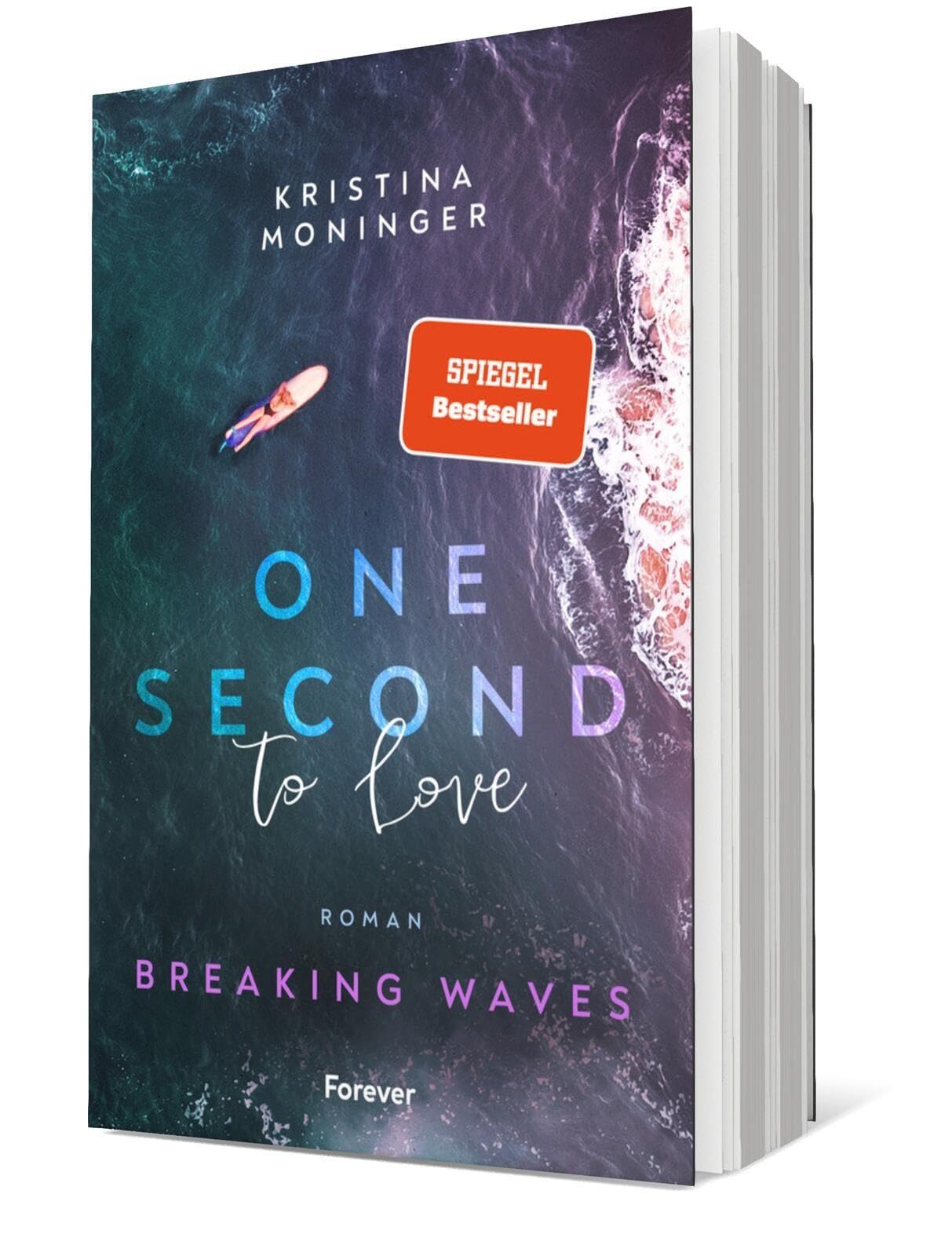 One Second to Love: Breaking Waves | Der Auftakt der New-Adult-Suspense-Serie