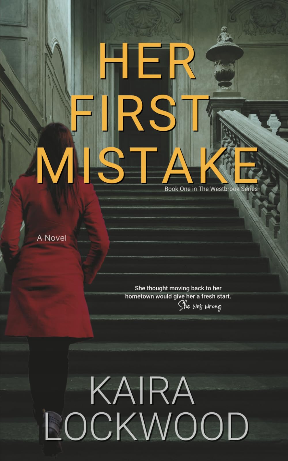 Her First Mistake (The Westbrook Series)