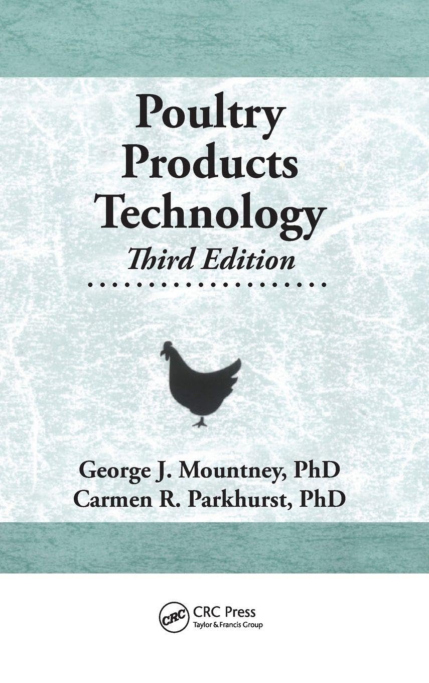 Poultry Products Technology: Third Edition