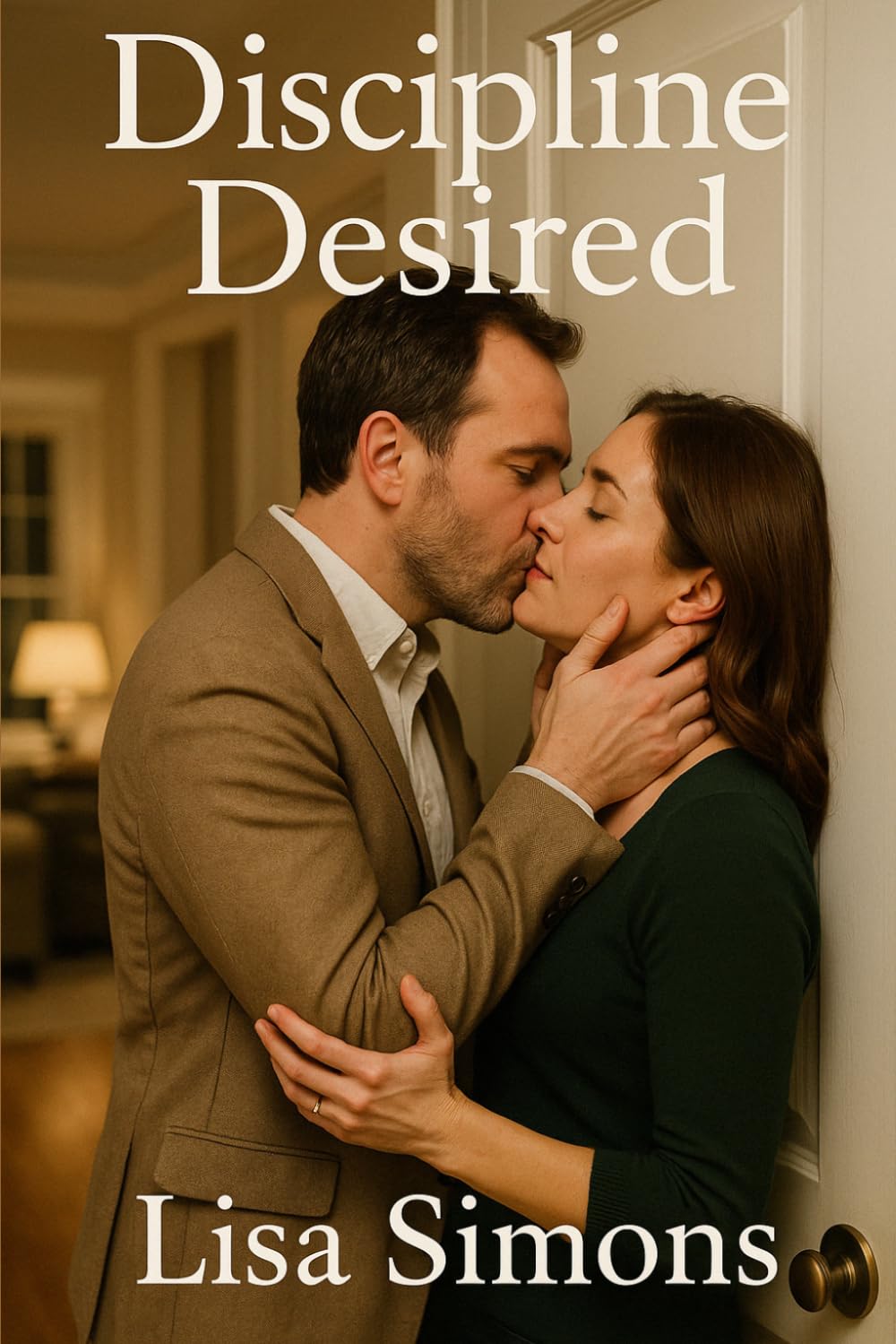 Discipline Desired (Domestic Discipline)