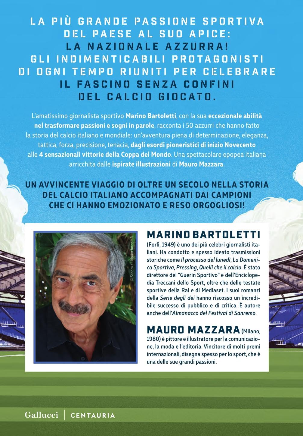 La storia del calcio azzurro in 50 ritratti