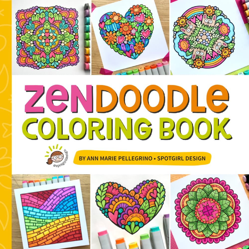 Zendoodle Coloring Book: Happy Coloring Vibes for All Ages
