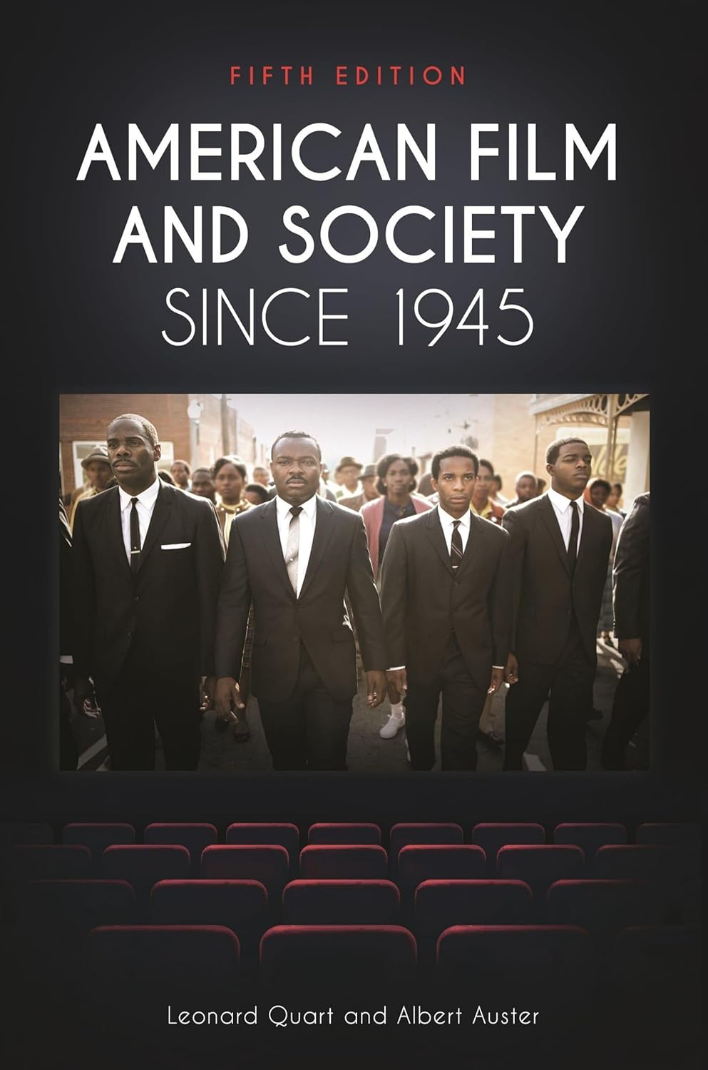 American Film and Society since 1945      5th Edition